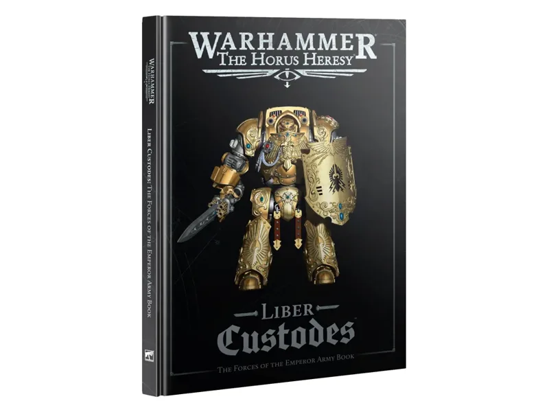 Liber Custodes: The Forces of the Emperor Army Book